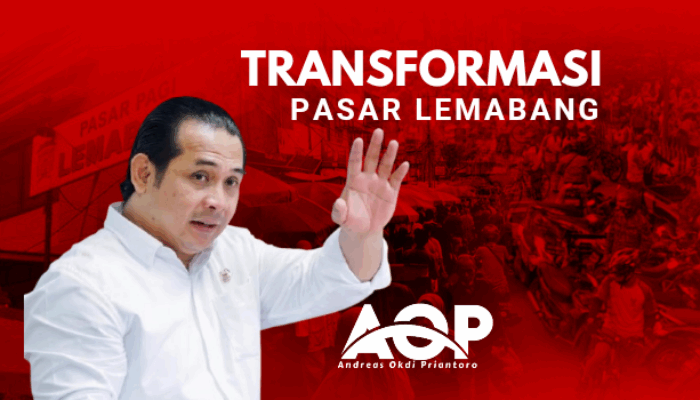 Transformasi Pasar Lemabang, Andreas Okdi Priantoro Ingin Ubah Titik Macet Jadi Motor Ekonomi Warga