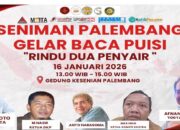 Dua Penyair Nasional Hadir di Palembang, Seniman Gelar Baca Puisi “Rindu Dua Penyair 2026