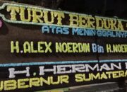 Ucapan Belasungkawa Herman Deru untuk H. Alex Noerdin Terpampang di Rumah Duka