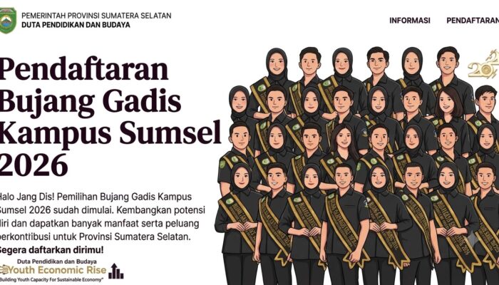 Pendaftaran Bujang Gadis Kampus Sumatera Selatan 2026 : Syarat, Ketentuan, dan Cara Daftarnya